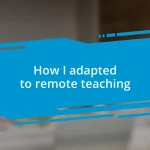 How I adapted to remote teaching