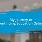 My Journey to Continuing Education Online