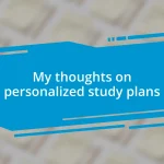 My thoughts on personalized study plans