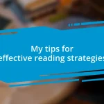 My tips for effective reading strategies